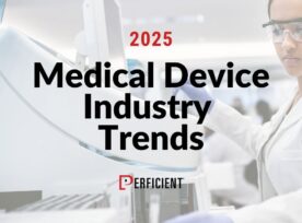 2025 Medical Device Industry Trends Perficient