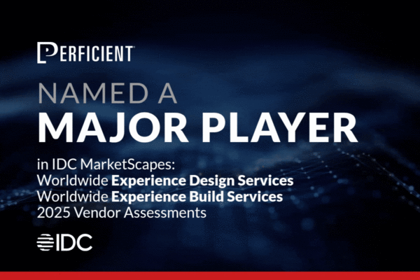 Named A Major Player in IDC MarketScapes: Worldwide Experience Design Services and Worldwide Experience Build Services 2025 Vendor Assessment