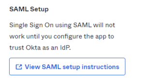 Saml Setup screen from okta admin panel