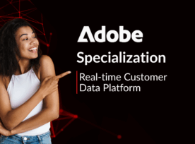 Adobe Real-time CDP Specialization for Perficient