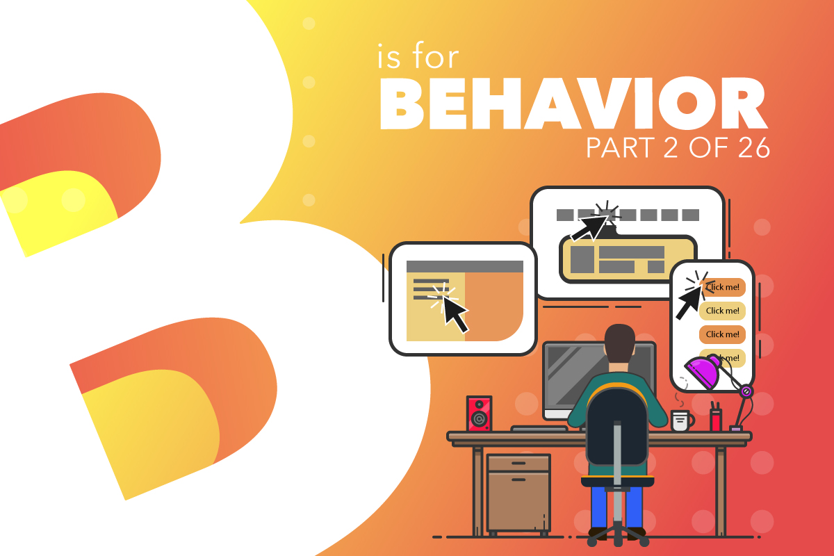B For Behavior