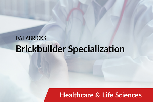 Perficient Earns Databricks Brickbuilder Specialization for Healthcare & Life Sciences