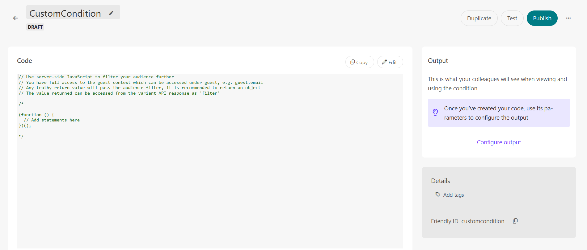 Custom Condition Created In Edit Mode