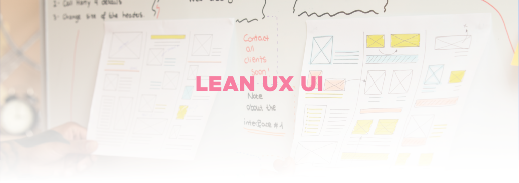 LEAN UX/UI / Blogs / Perficient