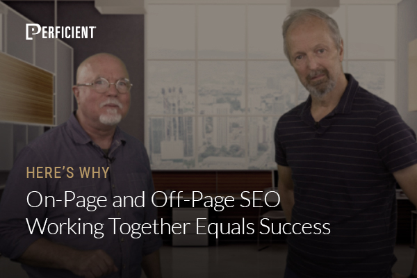 Mark Traphagen and Eric Enge on On-Page and Off-Page SEO Working Together Equals Success