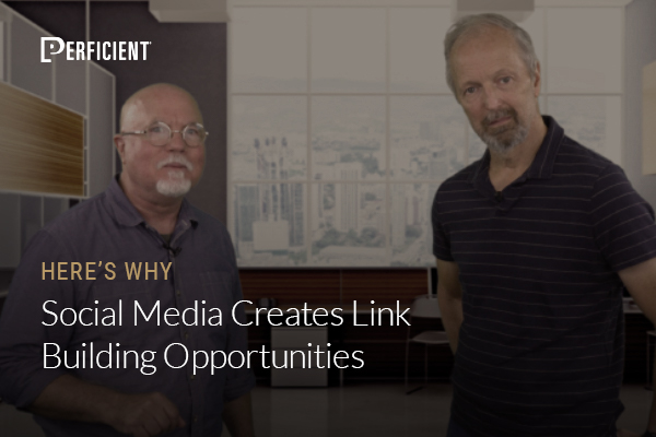 Mark Traphagen and Eric Enge on Why Social Media Creates Link Building Opportunities