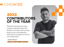Justin Racine named CMSWire contributor of the year.