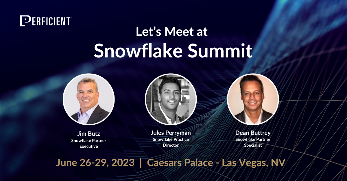 Come and meet Perficient’s experts at the Snowflake Summit in 2023
