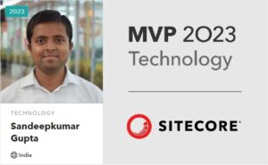 Sandeepkumar Gupta Sitecore Mvp Pic And Badge