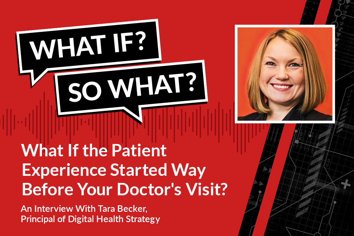 What If the Patient Experience Started Way Before Your Doctor’s Visit? / Blogs / Perficient