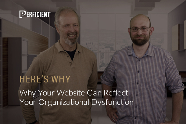 Why Your Website Can Reflect Your Organizational Dysfunction