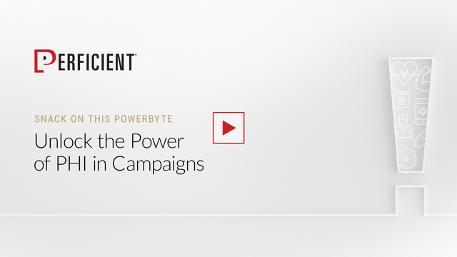 Unlock The Power Of PHI In Campaigns