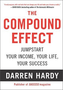 The Compound Effect by Darren Hardy