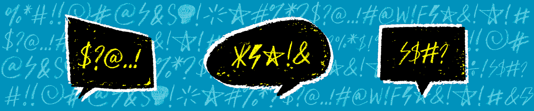 Special characters (grawlix) in speech bubbles expressing anger and rage.