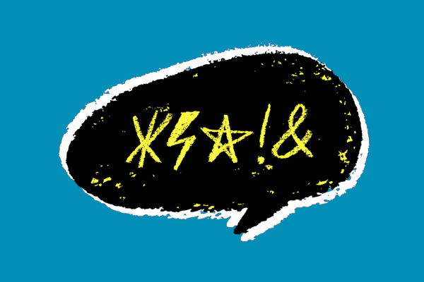 Special characters (grawlix) in a speech bubble expressing outrage and cursing.
