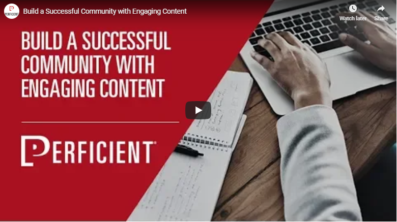 perficient-build-a-successful-community-with-engaging-content