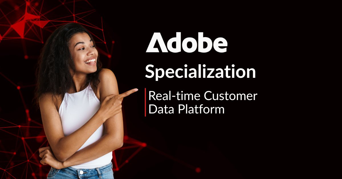 Adobe Real-time CDP Specialization for Perficient